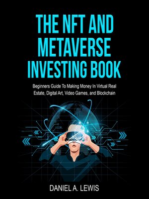 cover image of The NFT and Metaverse Investing Book